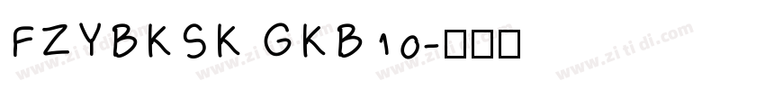 FZYBKSK GKB10字体转换